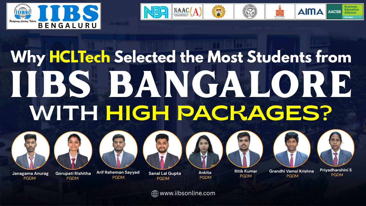 Why HCLTech Selected the Most Students from IIBS Bangalore with High Packages?