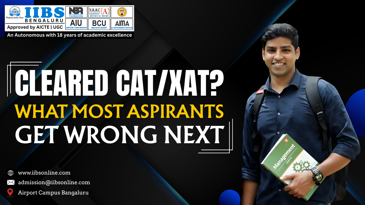Cleared CAT/XAT? What Most Aspirants Get Wrong Next